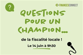 Questions pour un Champion... de la fiscalité locale